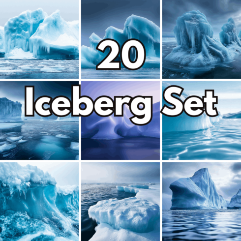 20 Iceberg Backgrounds Set – Arctic Glacial Ice and Frozen Ocean Digital Photos cover image.