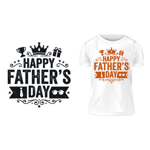 Happy Father's Day Vintage Typography T-Shirt Vector Design Template with Crown and Trophy cover image.