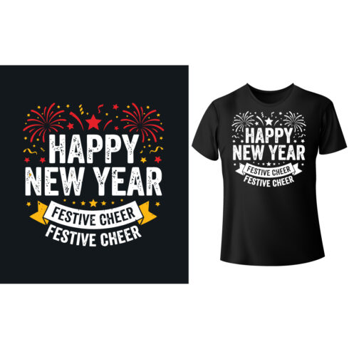 Happy New Year Festive Cheer Distressed Typography T-Shirt Vector Design Template with Fireworks cover image.