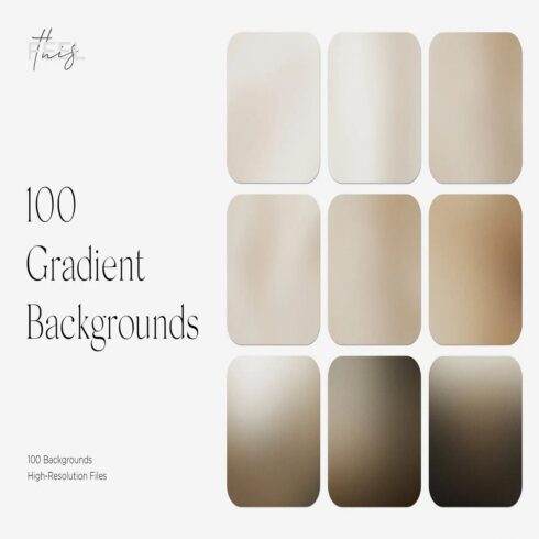 100 Beige Gradient Backgrounds & Warm Grain Textures cover image.