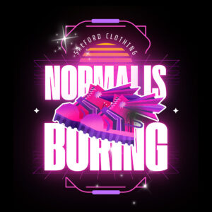 Normal Is Boring Synthwave Design – Salford Clothing Neon Graphic cover image.
