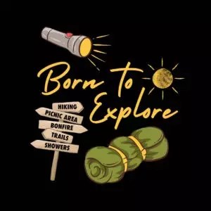 Adventure Camping Born To Explore Flashlight Trail Sign Graphic cover image.