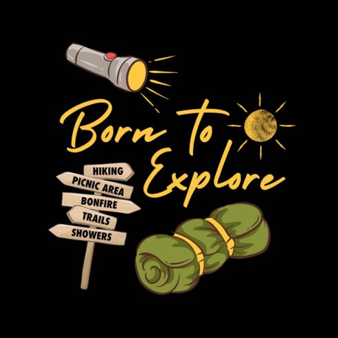 Adventure Camping Born To Explore Flashlight Trail Sign Graphic cover image.
