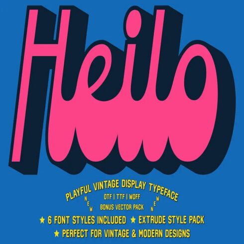 Heilo - Playful Vintage Extrude Display Font & Vector Pack cover image.