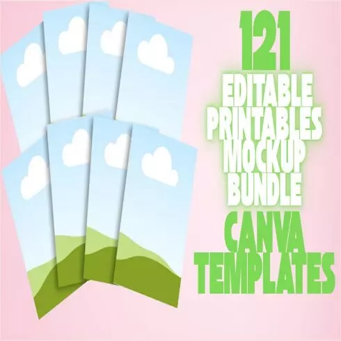 121 Editable Printables Mockup Bundle | Canva Templates cover image.