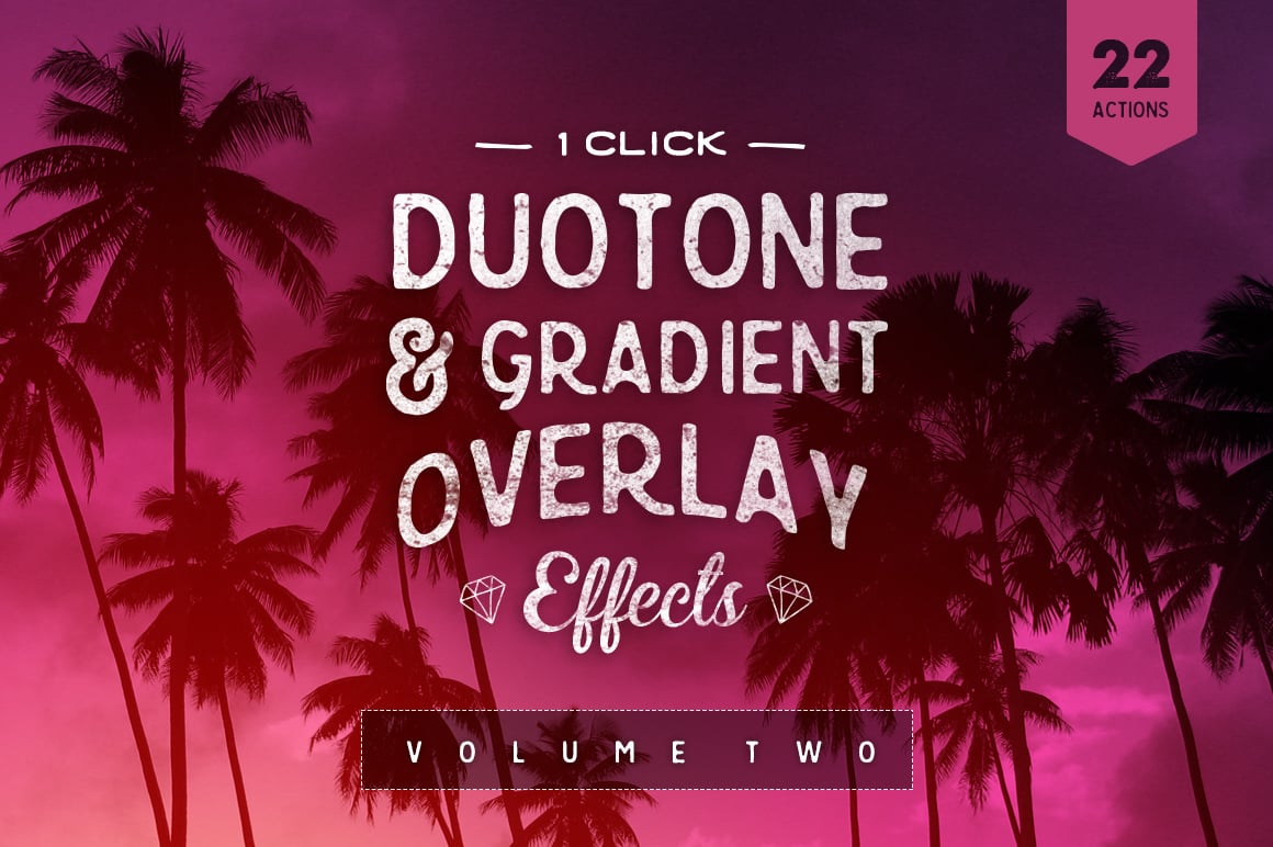 Duotone & Gradient Overlay Effects Vol. 2