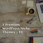 WordPress Bundle: 10 Premium Themes for $15 ONLY!