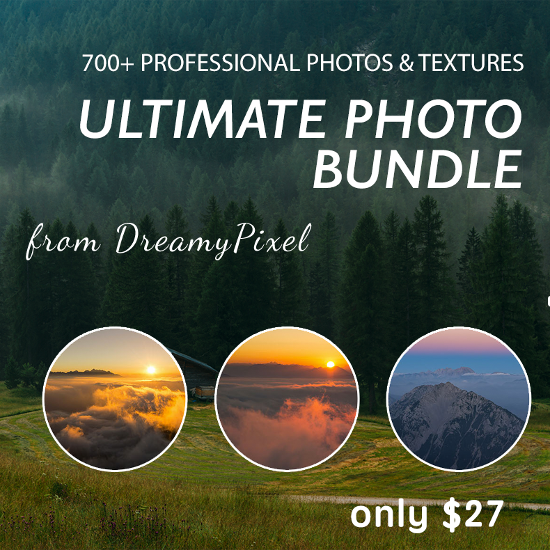 700+ Stock Photos from DreamyPixel. Ultimate Photo Bundle