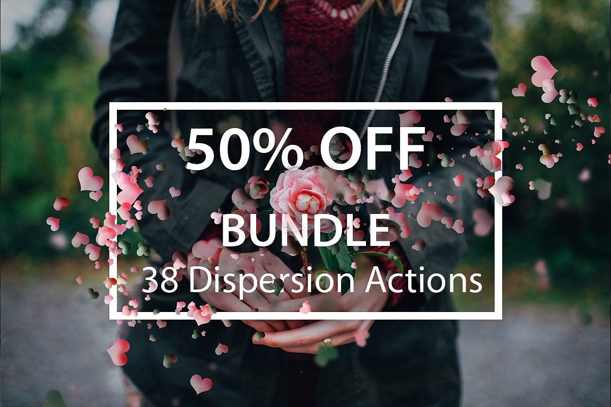 38 Dispersion PhotoShop Actions with 50% OFF