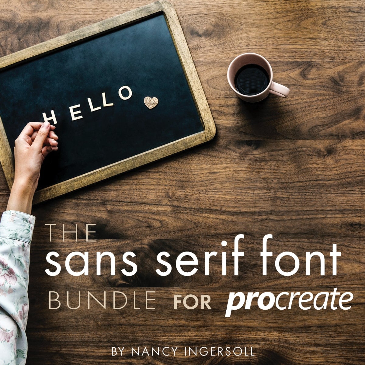 Procreate Sans Serif Type Kit – $12