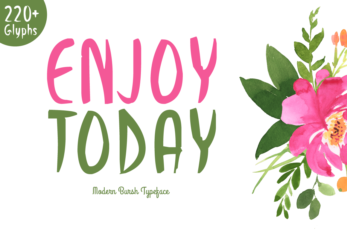 Enjoy Today brush font