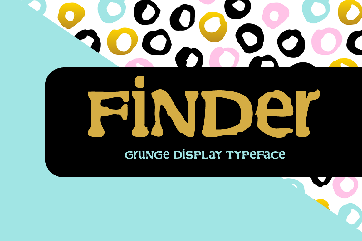 Finder grunge display font