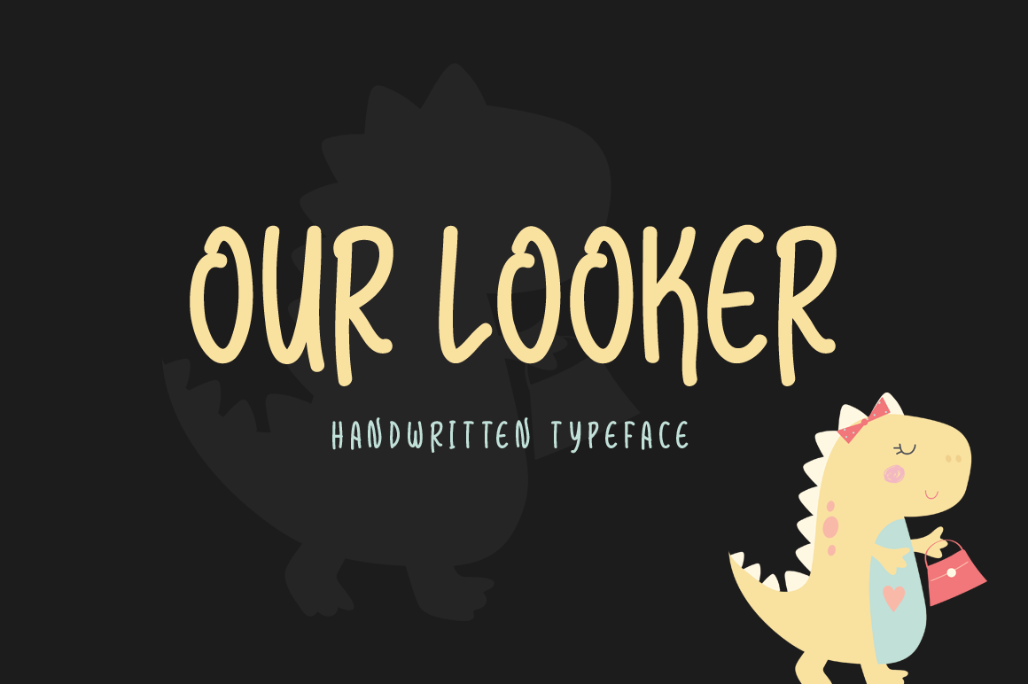 Our Looker modern handwritten font 