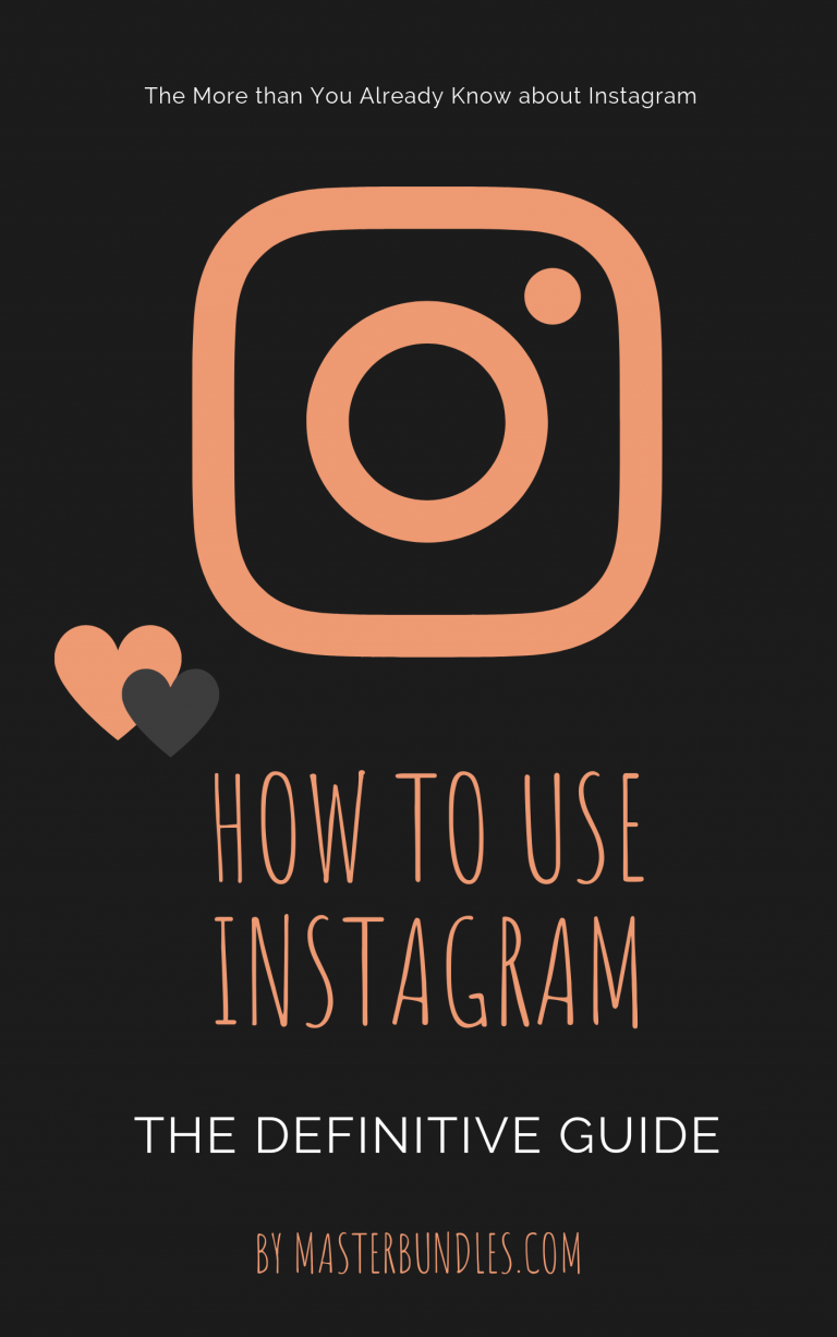 How To Use Instagram: The Definitive Guide - EBook – MasterBundles