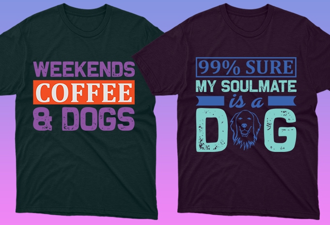 T-shirts with phrases about pets.