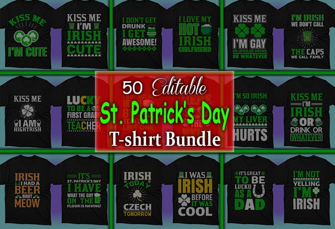T-shirts for St. Patrick's party.