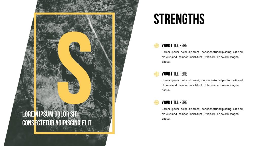Slide Strengths with a picture on the left, and a space for three text sections on the right. 
