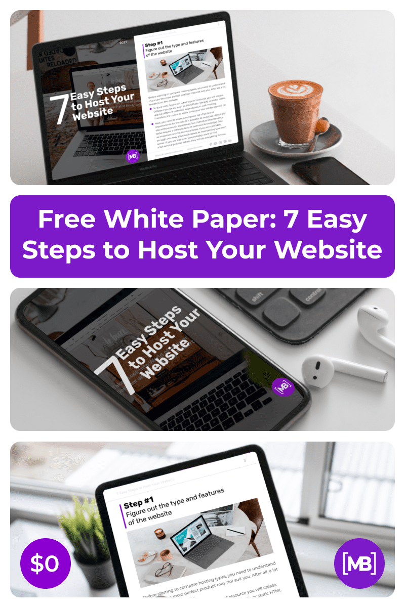 Free White Paper: 7 Easy Steps to Host Your Website. Collage Image for Pinterest.