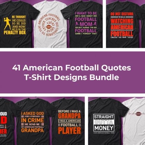 1 41 American Football Quotes T Shirt Designs Bundle