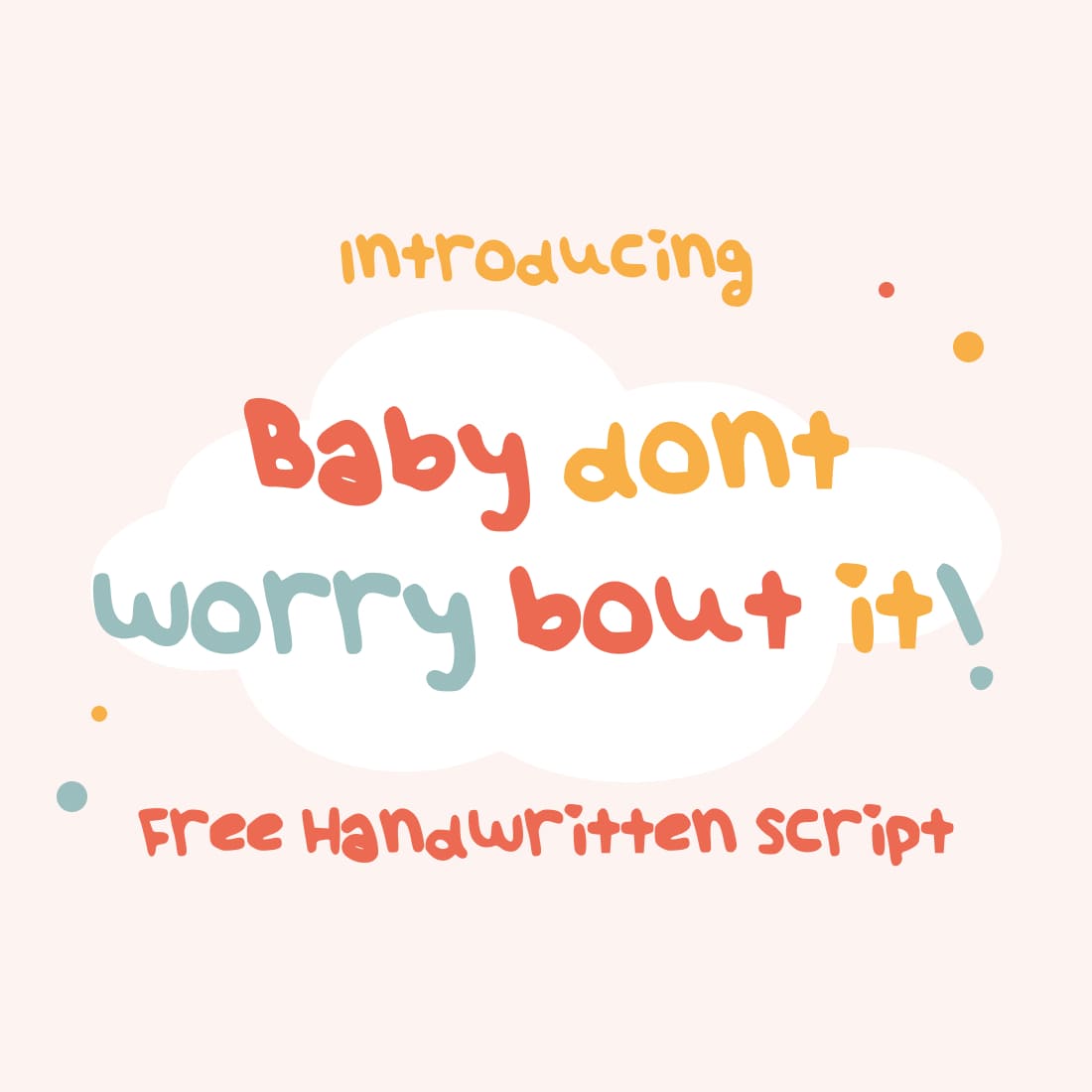 Baby dont worry - worry free font Collage image by MasterBundles.
