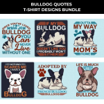 Trendy 20 Bulldog Quotes T-shirt Designs Bundle by MasterBundles.
