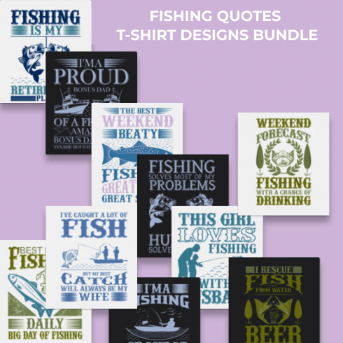 20 Fishing Quotes T-shirt Designs Bundle by MasterBundles.