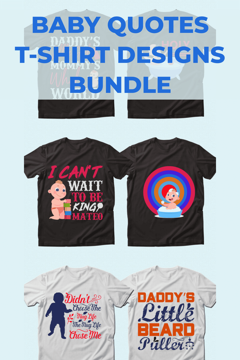 Trendy 20 Baby Quotes T-shirt Designs Bundle by MasterBundles Pinterest Collage Image.