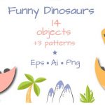 Funny Dinosaur Vectors: 14 Illustrations & 3 Patterns cover image.