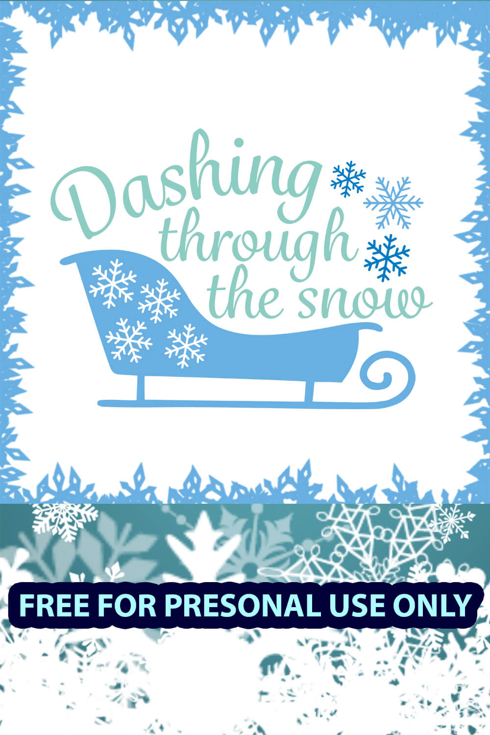 Dashing Through the Snow Free SVG files pinterest image.