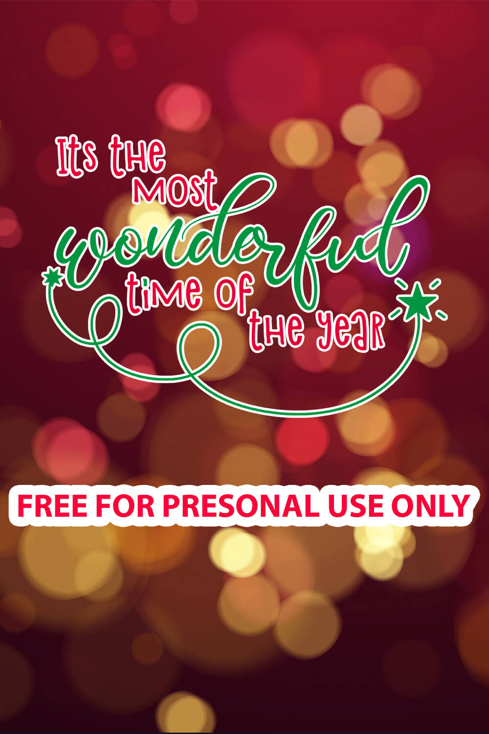 Quote wonderful time of the year free SVG files pinterest image.