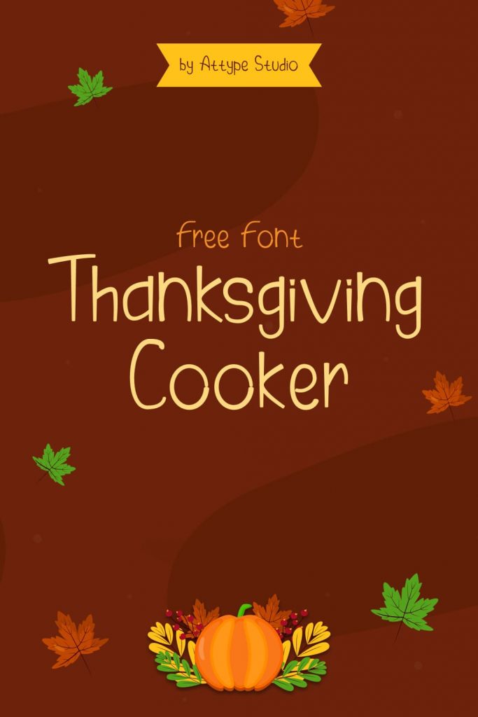 MasterBundles Thanksgiving Cooker Free Font Pinterest Preview with Pumpkin.