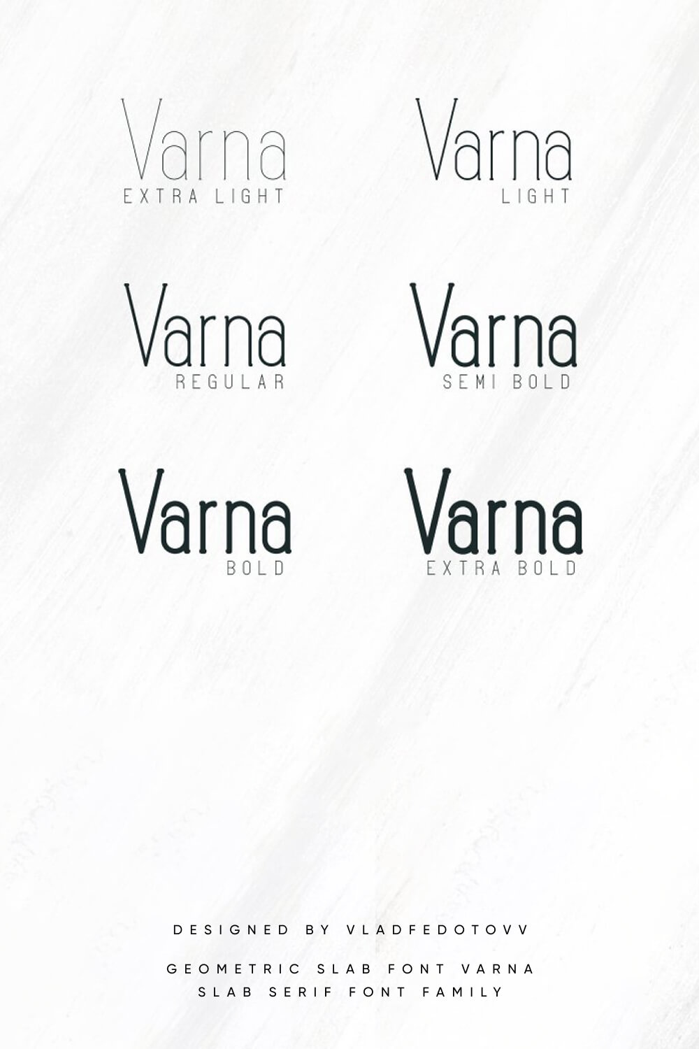 Geometric Slab Font Varna – Slab Serif font family.