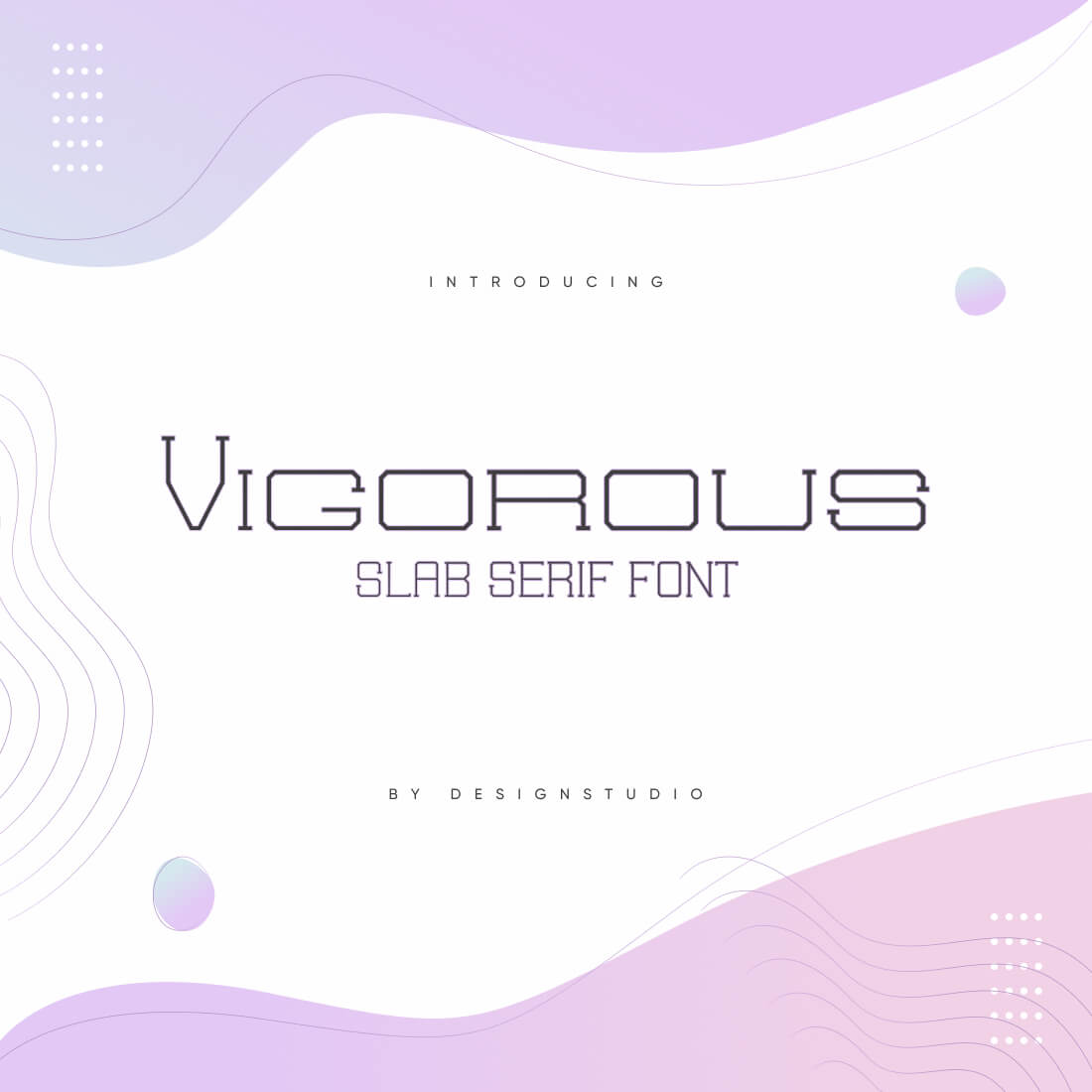 Vigorous Slab Serif Font cover image.