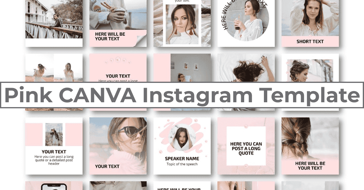 Pink CANVA Instagram Templates With Examples.