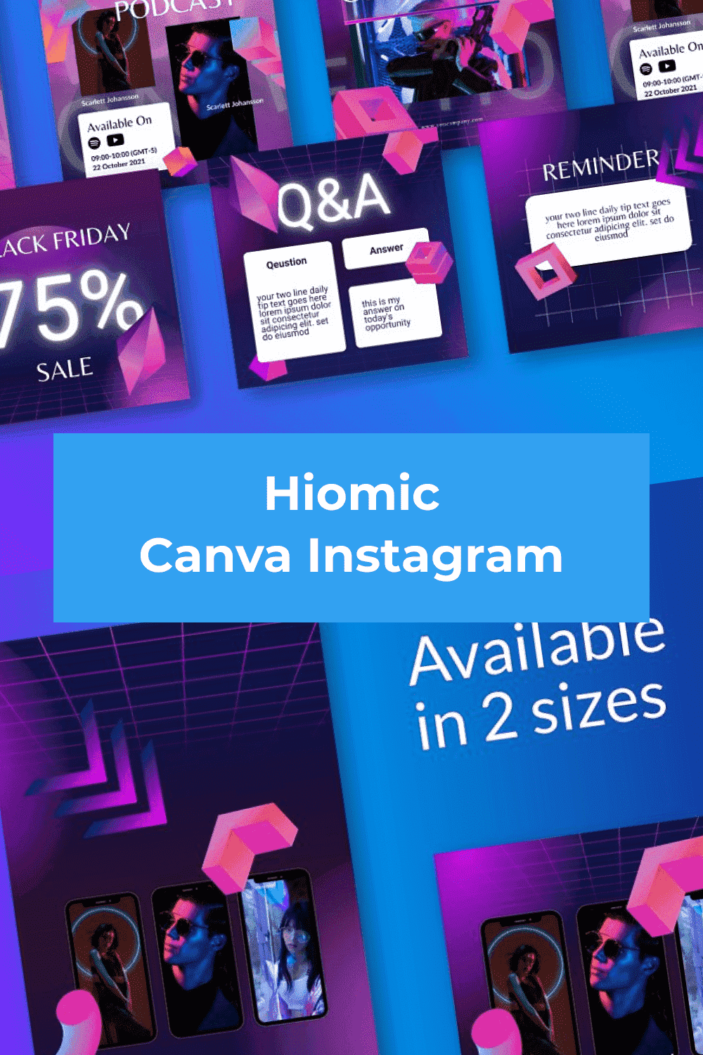 Hiomic Canva Instagram - Available In 2 Sizes, Preview.