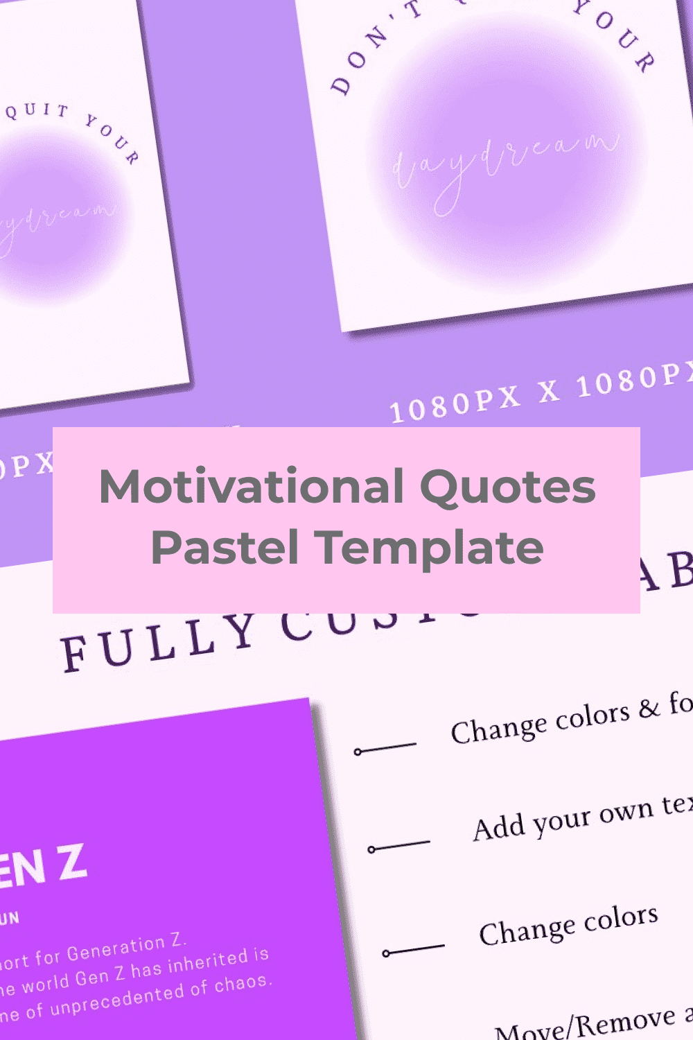 Motivational Quotes Pastel Template - Make Your Own Design.