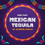 Free Mexican Font Mexican Tequila Awesome Main Preview by MasterBundles.