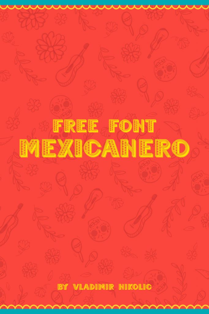 Free Mexican Font Mexicanero MasterBundles Pinterest Collage Image.