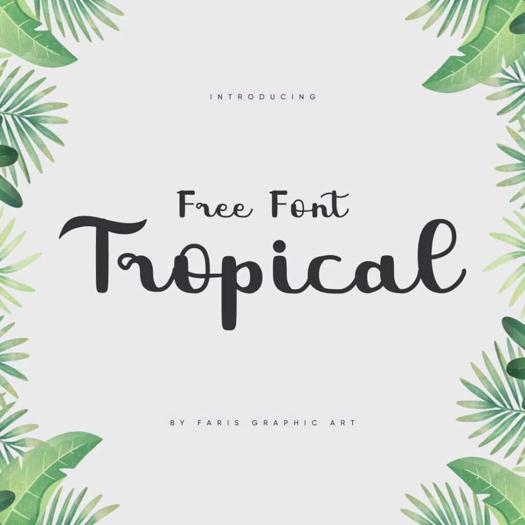 Free Tropical Font