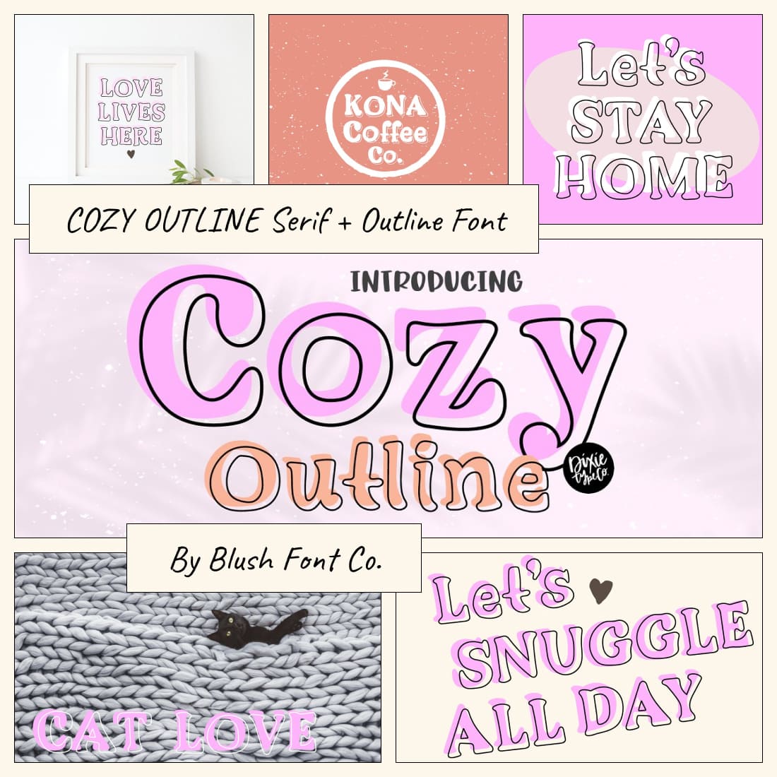 Introducing Cozy Outline - "Love Lives Here".