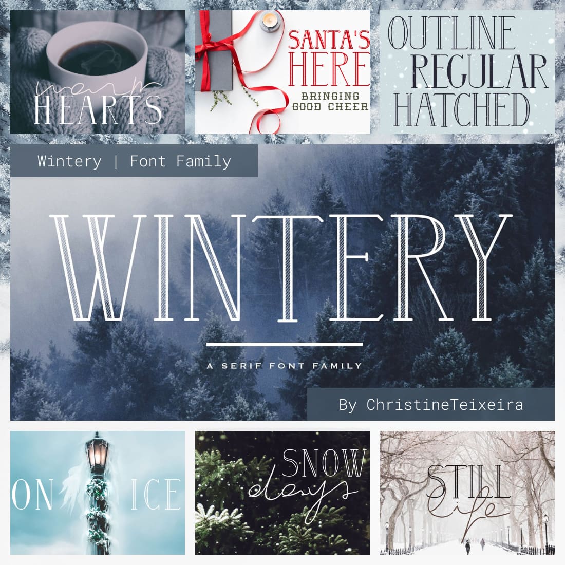 Wintery - A Serif Font Family By ChristineTeixeira "Snow Days".