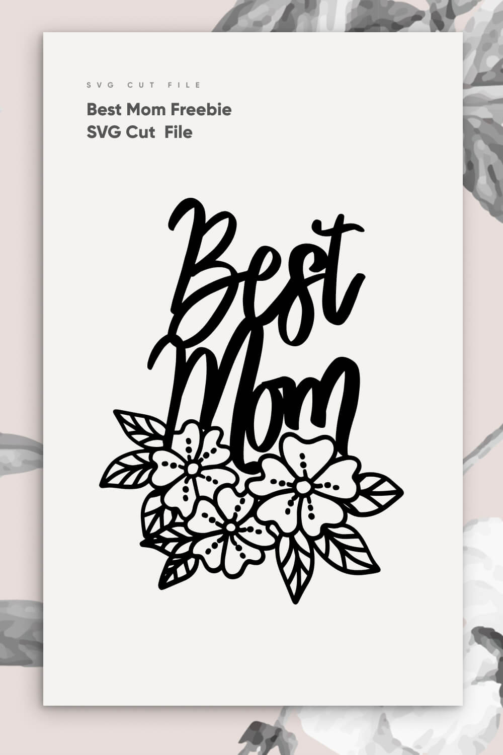 Best Mom Freebie SVG Cut File pinterest.
