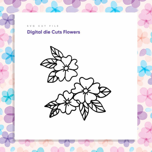 Digital Die Cuts Flowers cover.