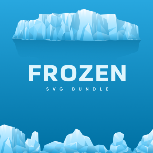 Frozen SVG Files Bundle cover image.