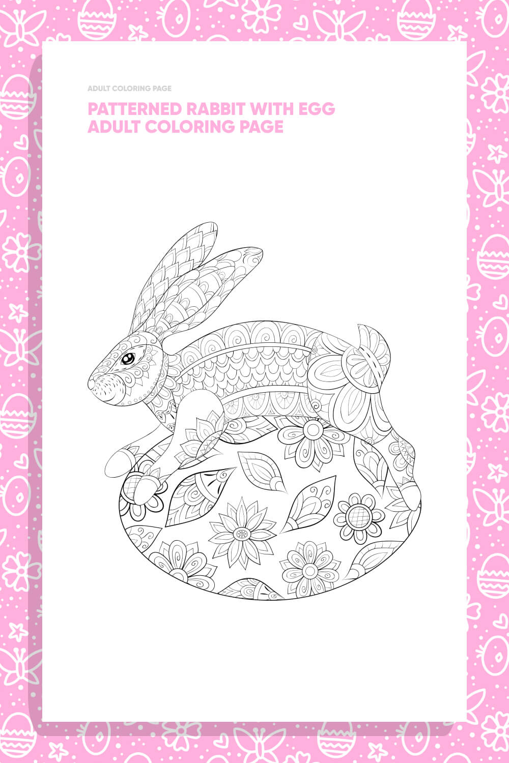Patterned Rabbit with Egg Adult Coloring Page pinterest.