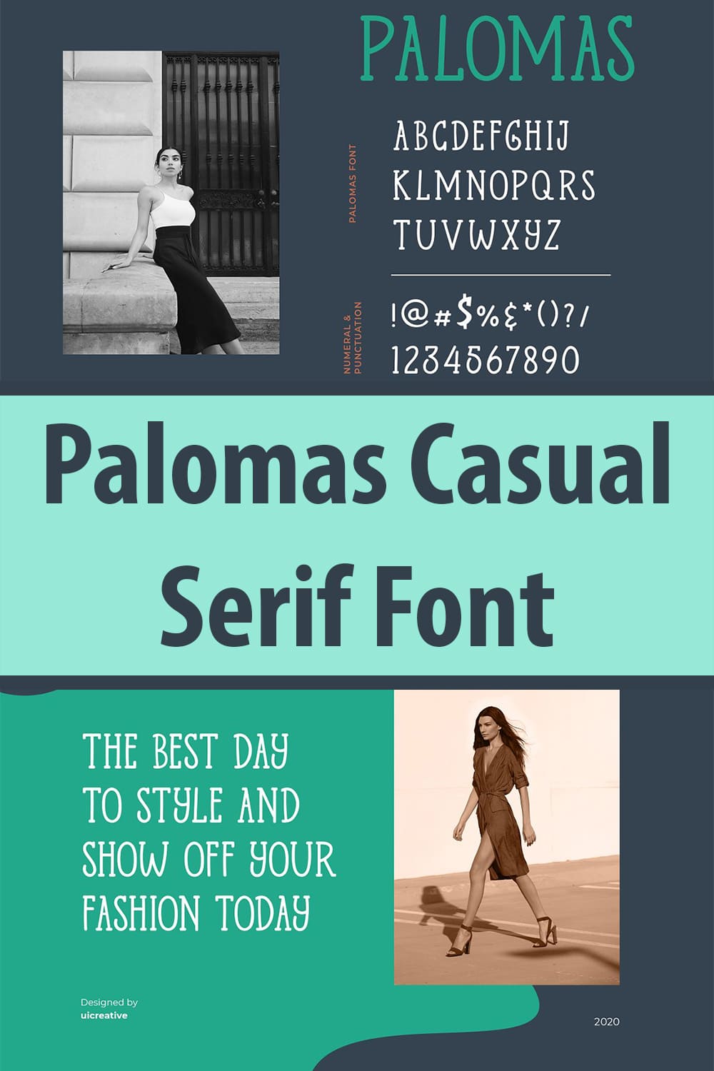 Palomas Casual Serif Font Preview -"The Best Day To Style And Show Off Your Fashion Today".