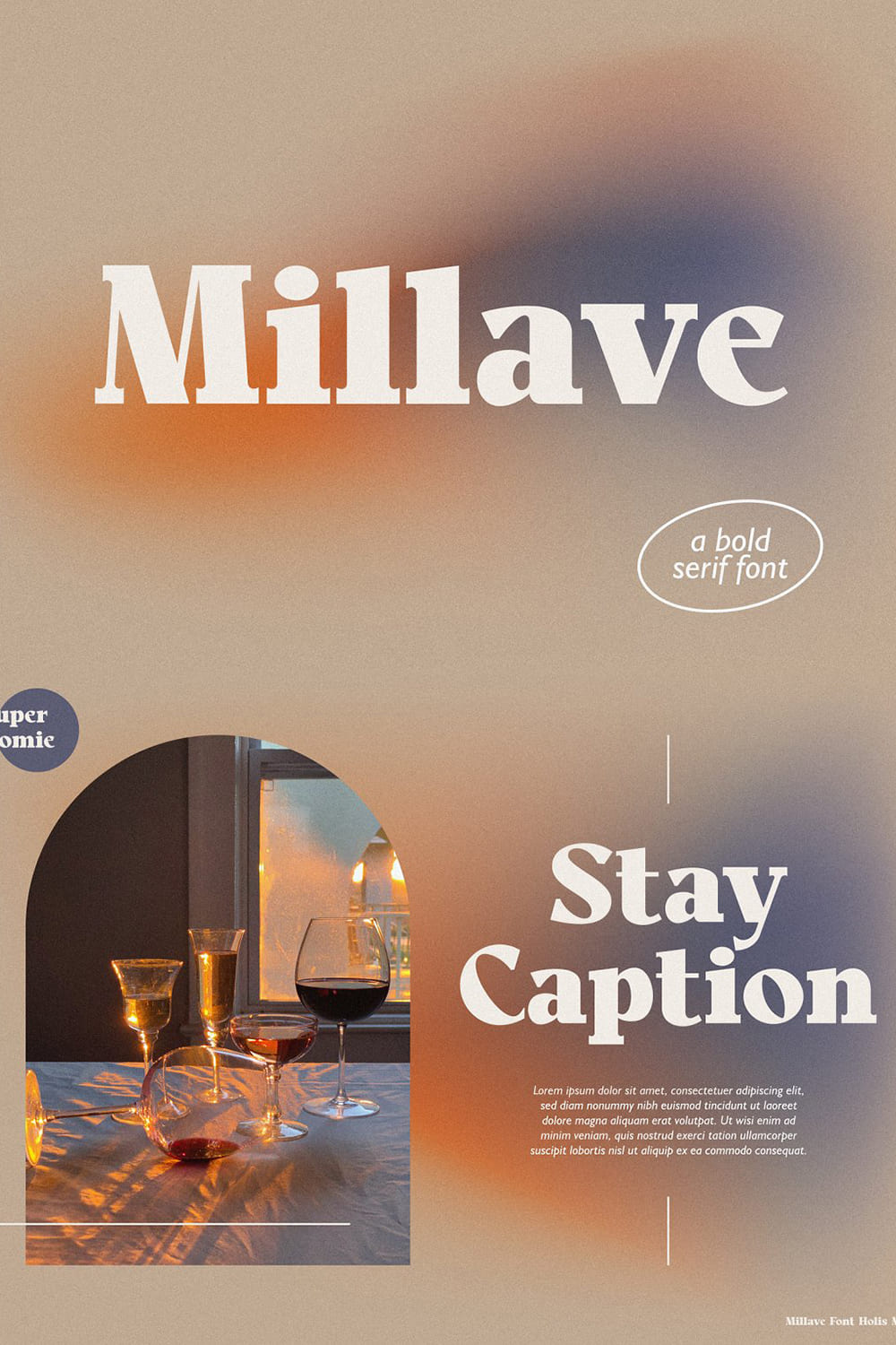 Millave Serif Preview - A Bold Serif Font"Stay Caption".