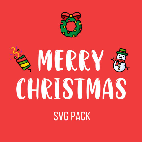 Merry Christmas SVG Pack