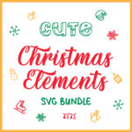 Cute Christmas Elements SVG Bundle cover image.