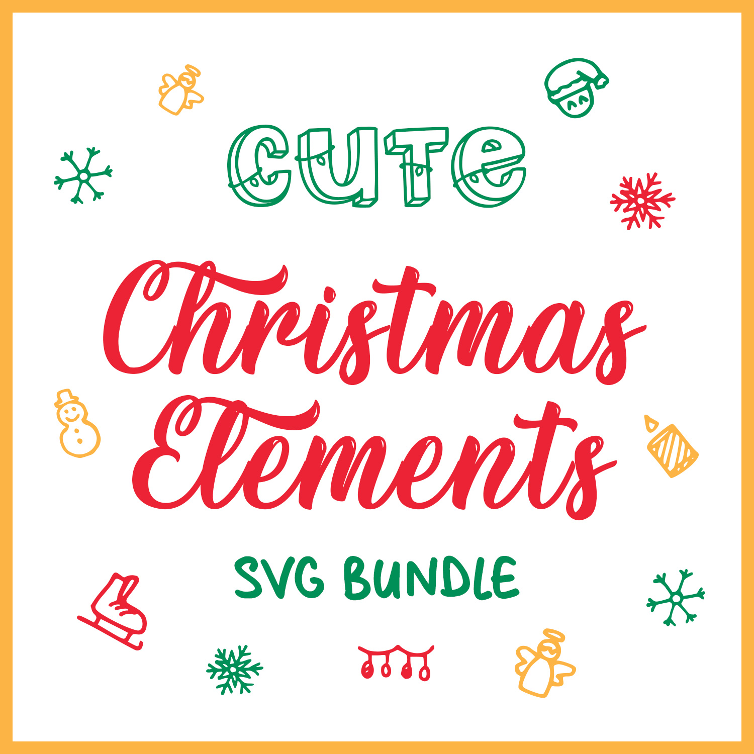 Cute Christmas Elements SVG Bundle cover image.